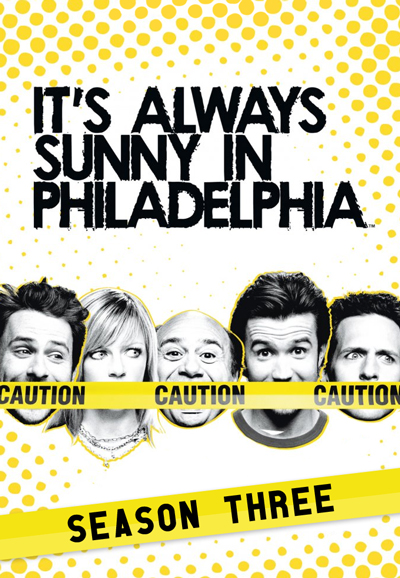 It's Always Sunny in Philadelphia - Season 3 [88557] (A1772358581) [[Shows 2.0]] --Plex--
